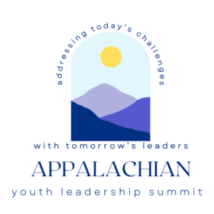 Appalachian Youth Leadership Summit: Addressing today's challenges with tomorrow's leaders